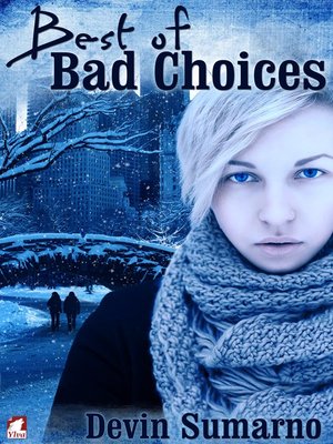 cover image of Best of Bad Choices